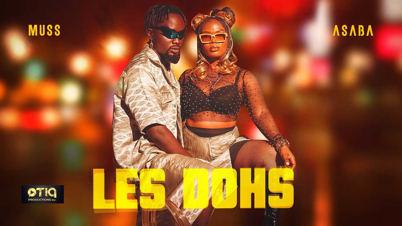 MUSS ft ASABA - Les Dohs (Official Video)