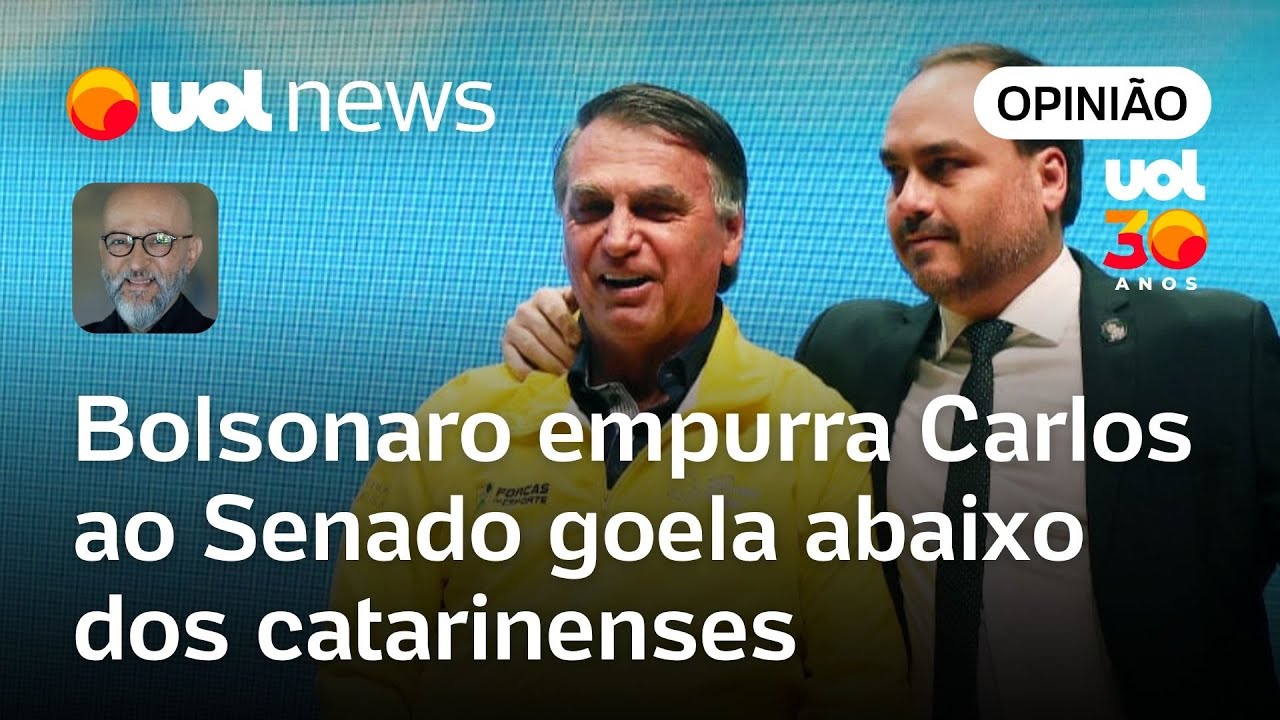 Bolsonaro impõe Carlos ao Senado em SC, goela abaixo dos catarinenses | Josias de Souza