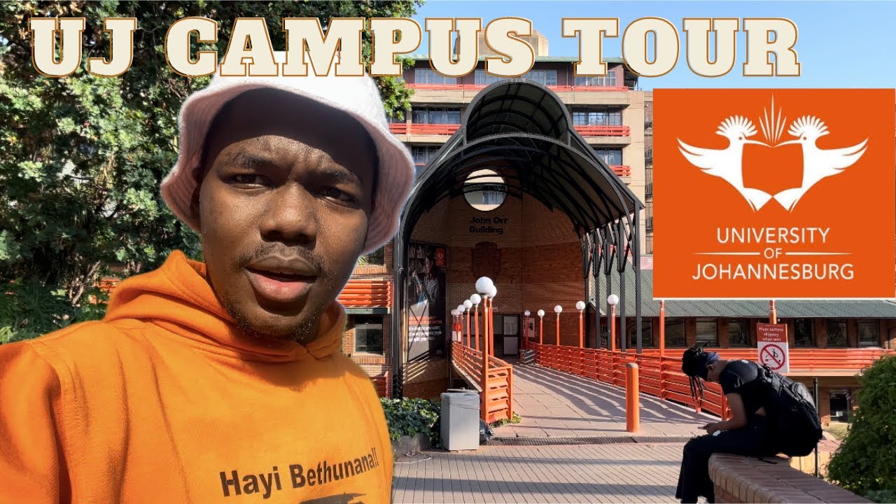 UJ CAMPUS TOUR | UNIVERSITY OF JOHANNESBURG