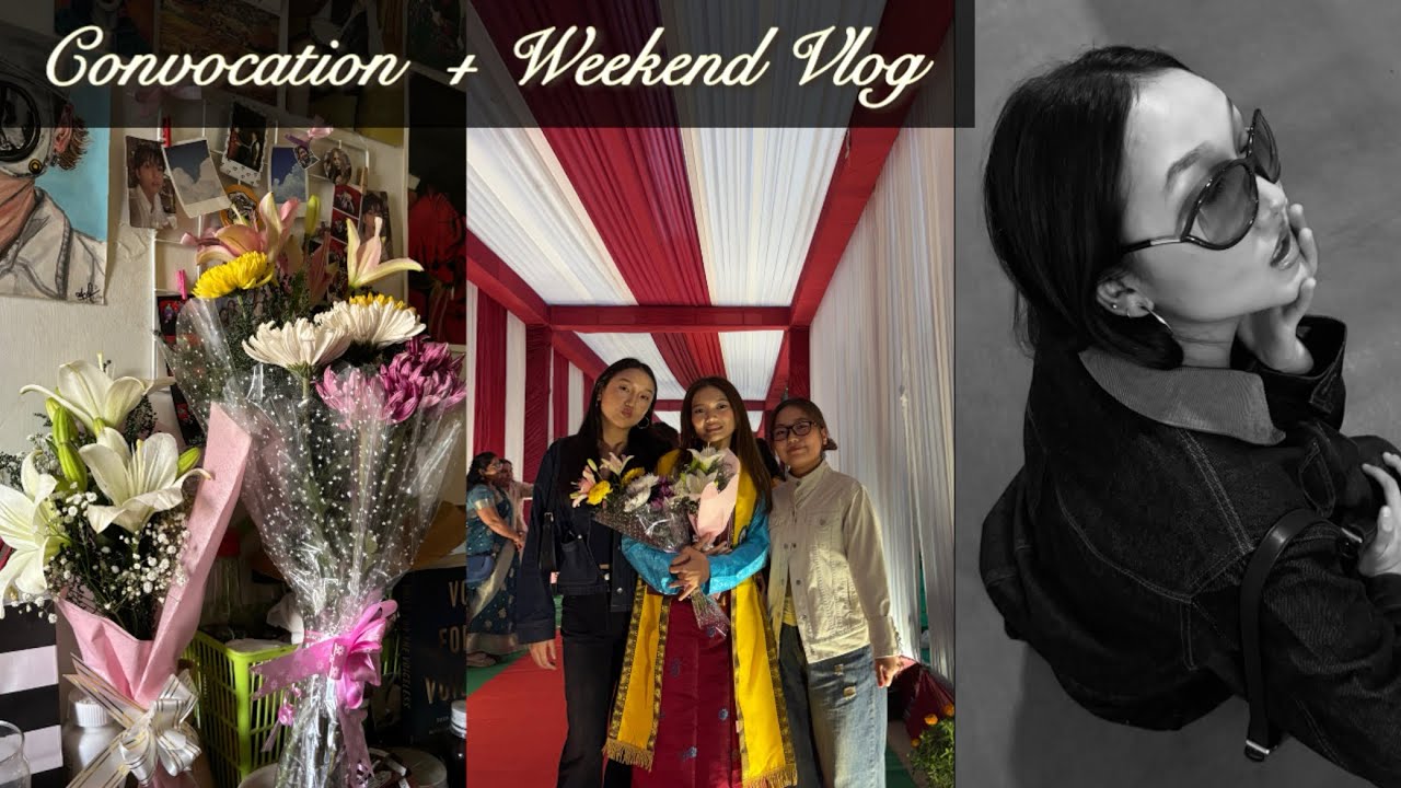 Convocation || Weekend Vlog ||Life at Delhi || Tibetan Vlogger || Nursing School 