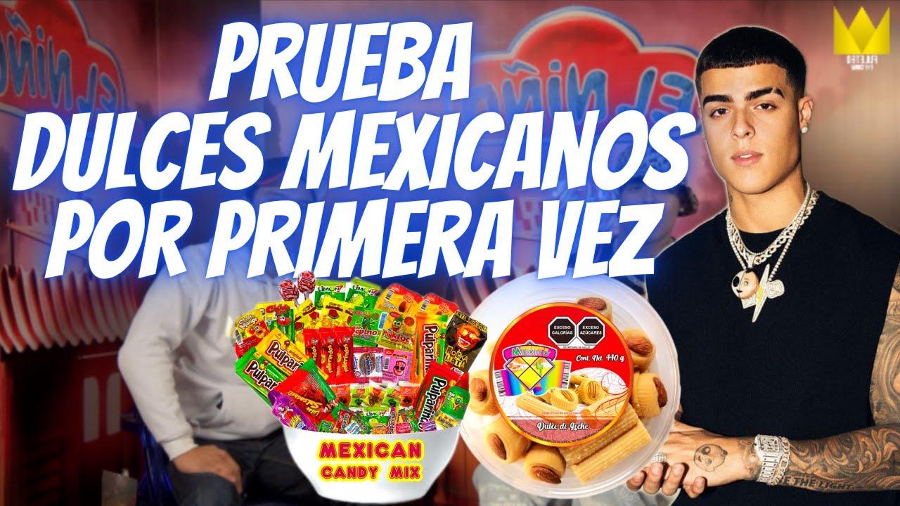 NO le gustan los dulces MEXICANOS a LUNAY 😂😱🇲🇽🇵🇷