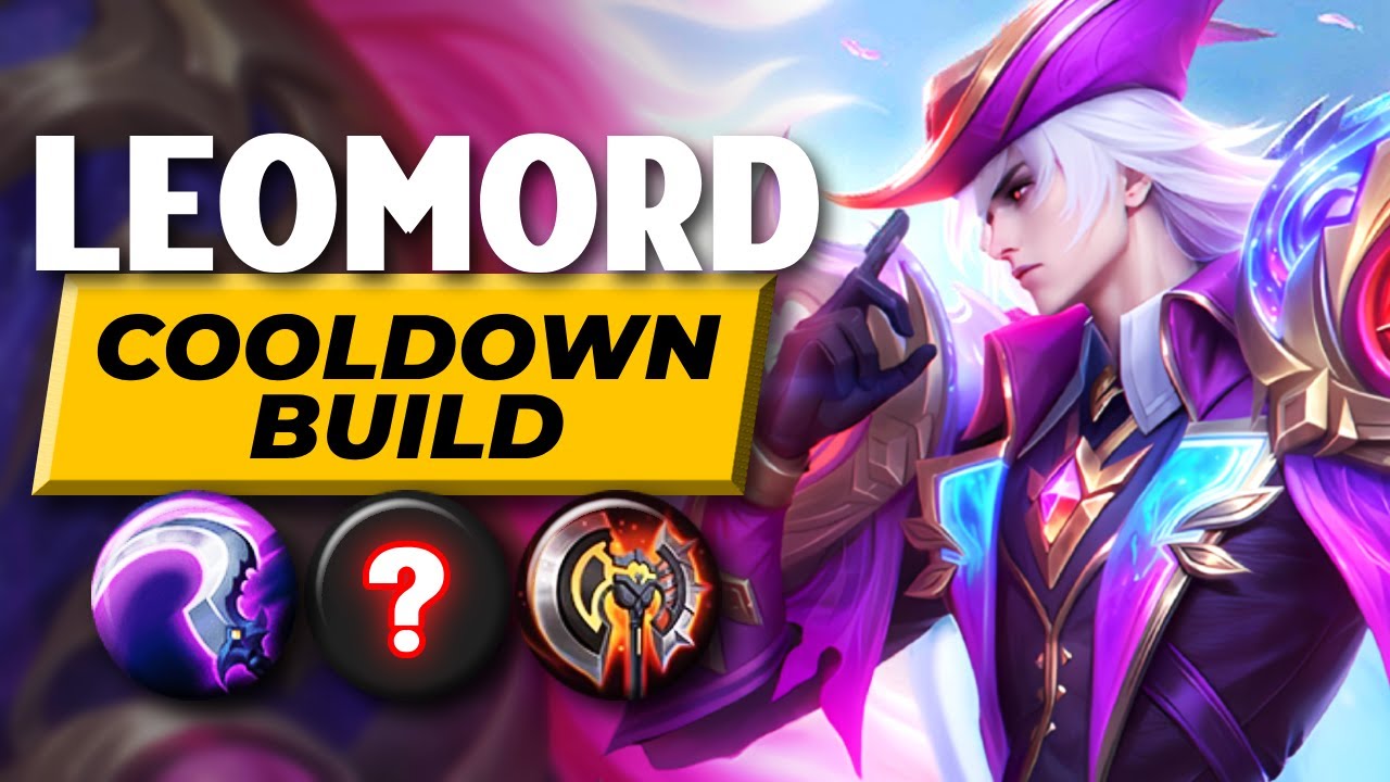 Насколько хороша сборка COOLDOWN Leomord?《Руководство по игре Leomord Solo Q》