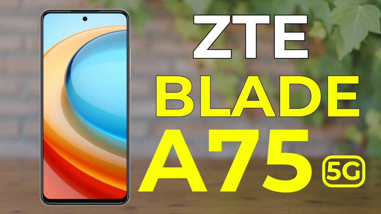 ZTE BLADE A75 5G Price | Design | Specifications | 6.6