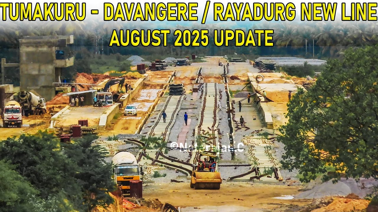Tumakuru - Davangere / Rayadurg New Railway Line Update | August 2025 | CRS Soon ? I#indianrailways