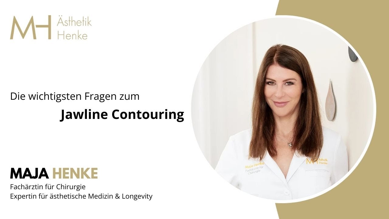 Fachärztin Maja Henke – Jawline Contouring erklärt: Ablauf, Wirkung & natürliche Ergebnisse