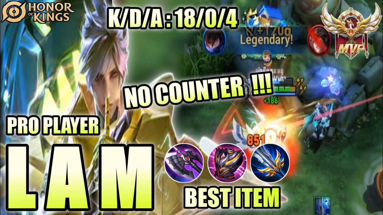 Lam Assassin Honor of Kings (HOK) best item build NO COUNTER DAMAGE !!! 💯% BROKEN - Pro Player