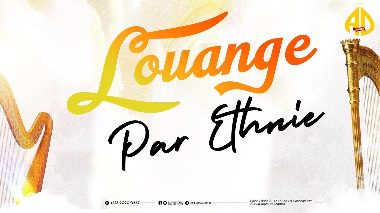 Culte de Louange & d’Action de Grâce par Ethnie | Dim. 04 Janv. 2026