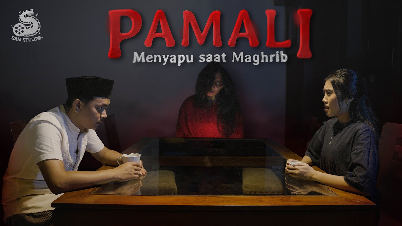PAMALI : MENYAPU SAAT MAGHRIB