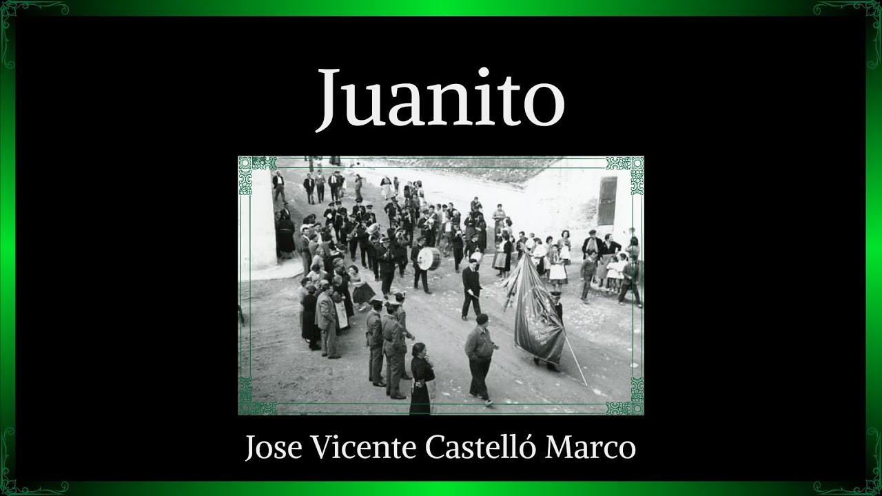 Juanito - David Marco [Pasodoble]