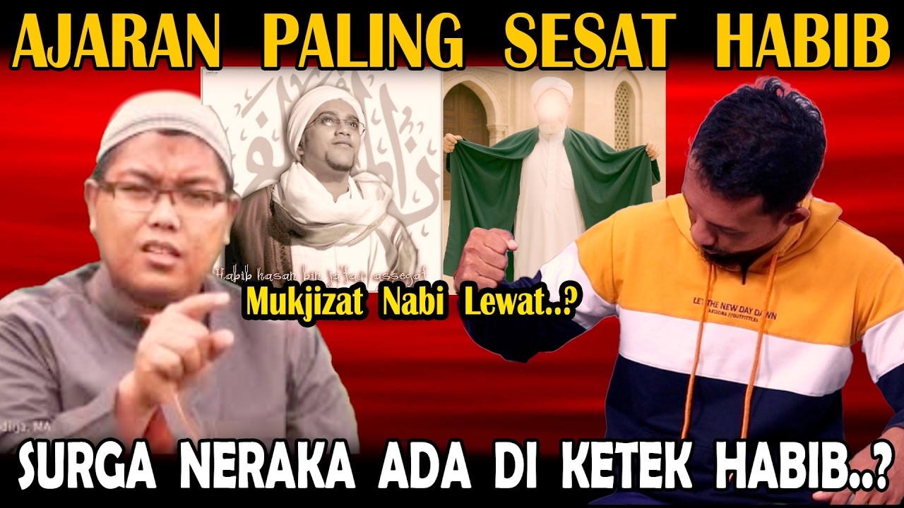 Ajaran Sesat Kuadrat Habib : Surga Neraka Ada Di Ketek Habib.? Ustadz Firanda Sampai Geleng Kepala.?