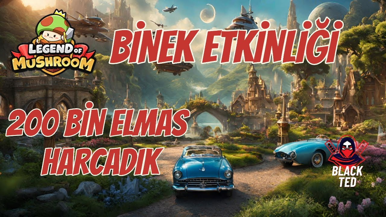 Binek Etkinliği - 200 Bin Elmas Harcamamıza Değdi mi ? - LEGEND OF MUSHROOM TÜRKÇE