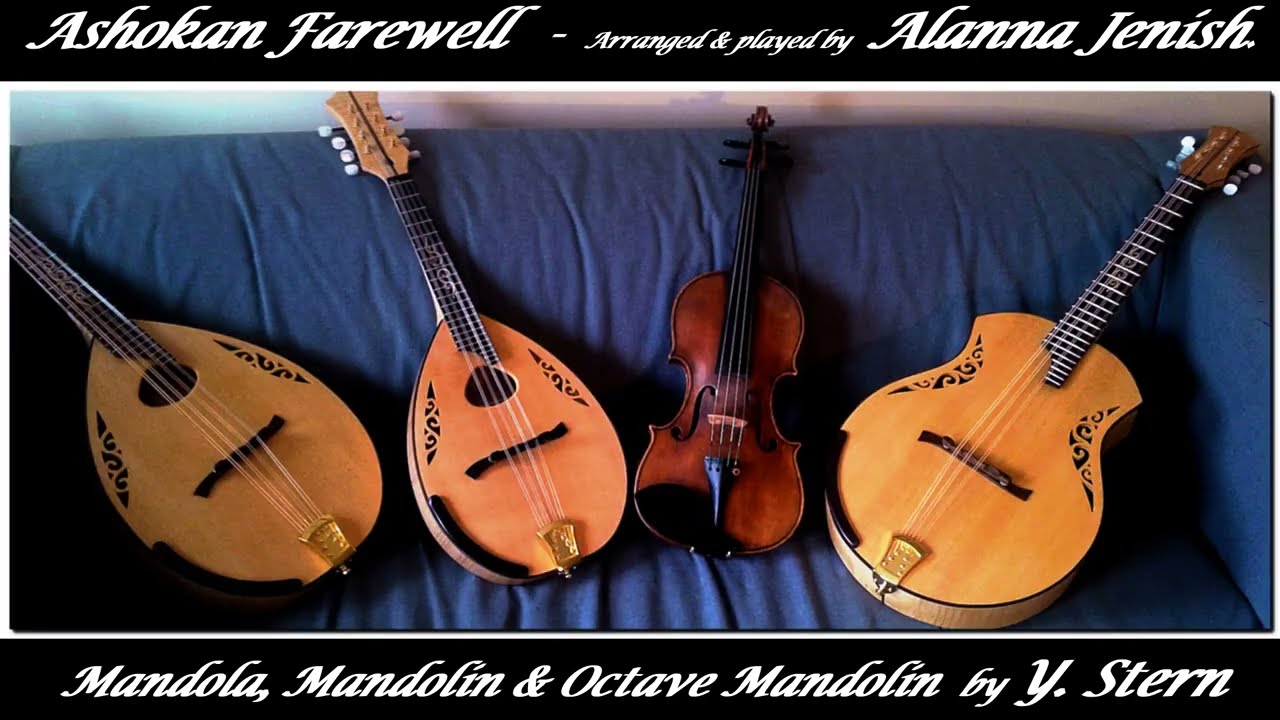 Ashokan Farewell - Mandolin, Octave Mandolin,  Mandola & Violin
