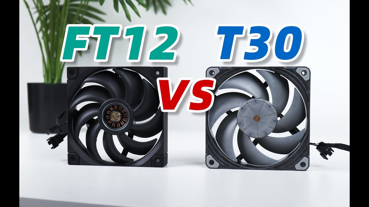 deepcool FT12  VS  phantek T30/2000RPM！
