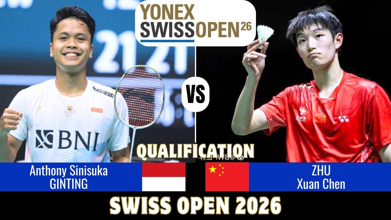 Anthony Sinisuka Ginting vs Zhu Xuan Chen Swiss Open 2026 Badminton | QUALIFICATION [MS]