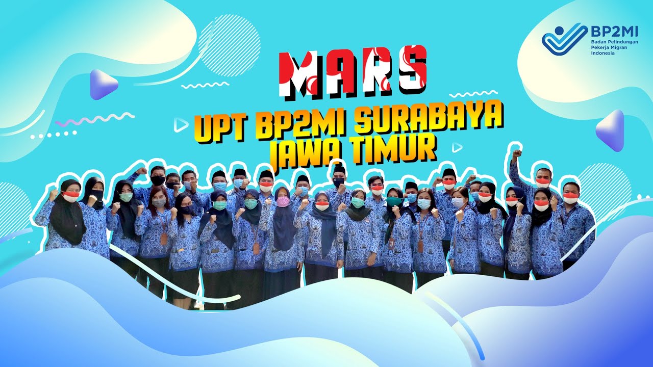 MARS BP2MI | UPT BP2MI SURABAYA