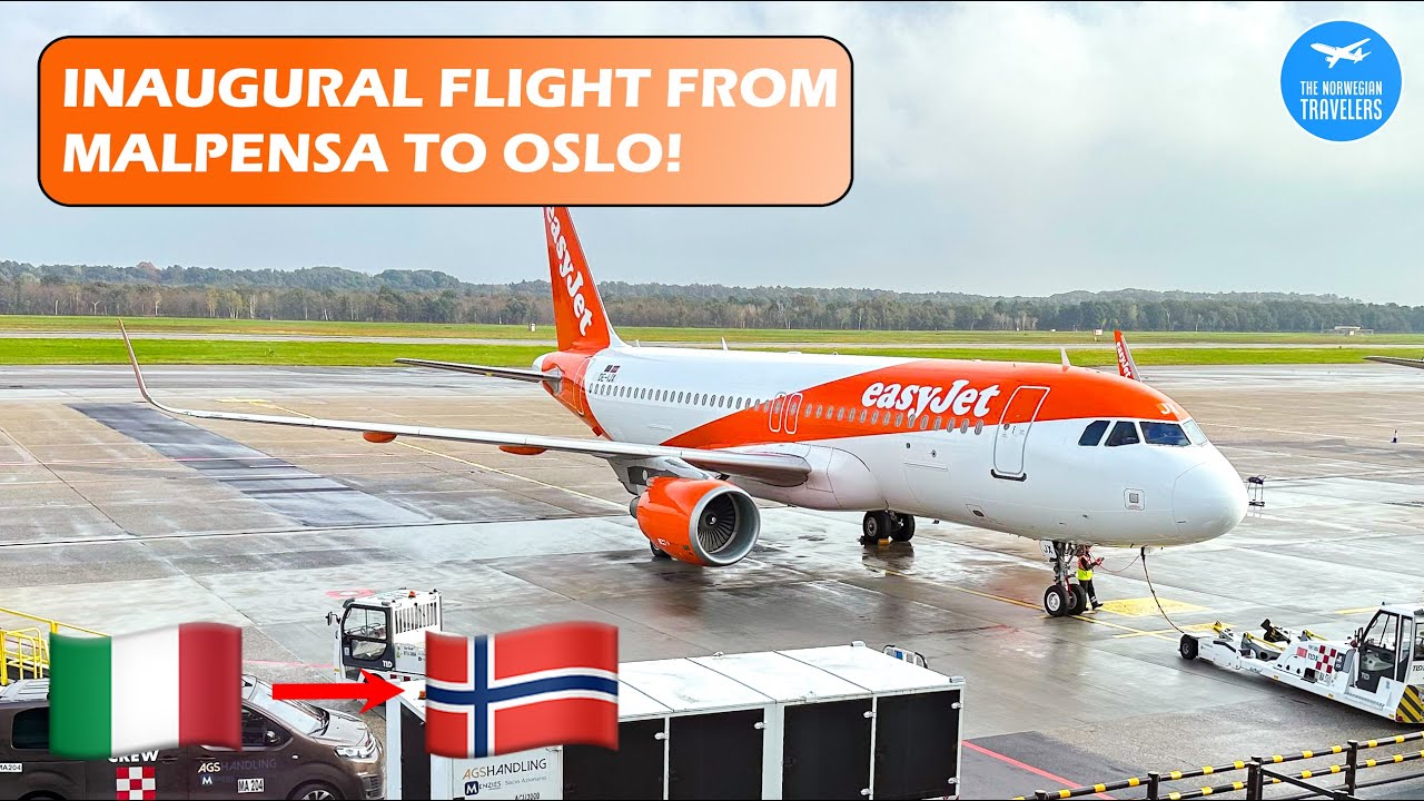 4K | TRIP REPORT | INAUGURAL EASYJET A320-200 | MXP-OSL ✈
