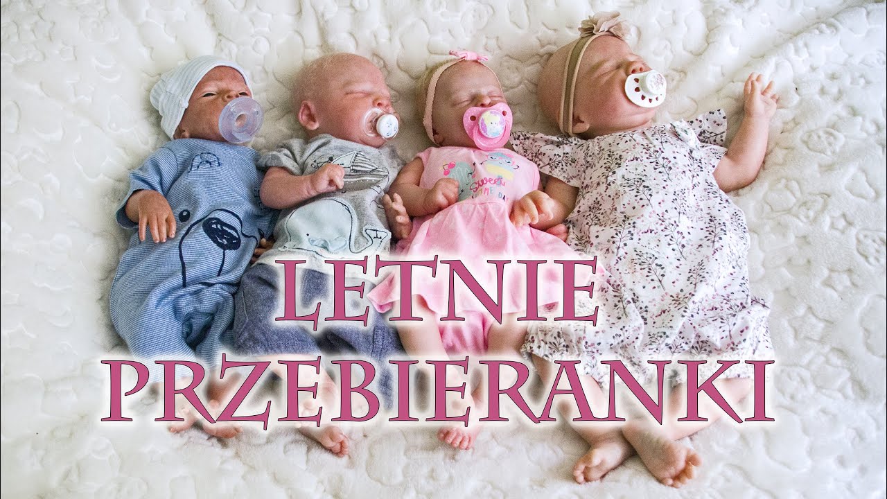 Odc. 103 Jak ubrać lalkę reborn w upalny dzień? Przebieranki Oli, Olusia, Neli i Wojtusia :)