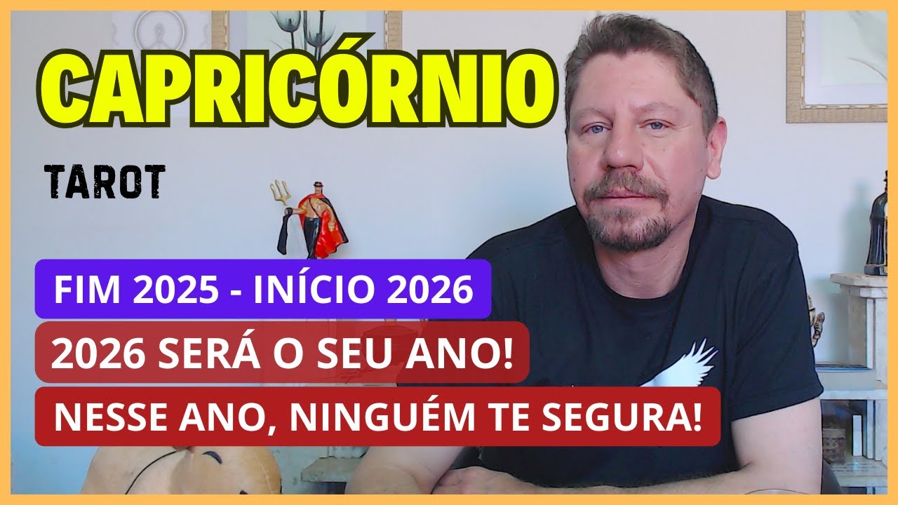 CAPRICÓRNIO ♑ 2026 SERÁ O SEU ANO! NESSE ANO, NINGUÉM TE SEGURA!