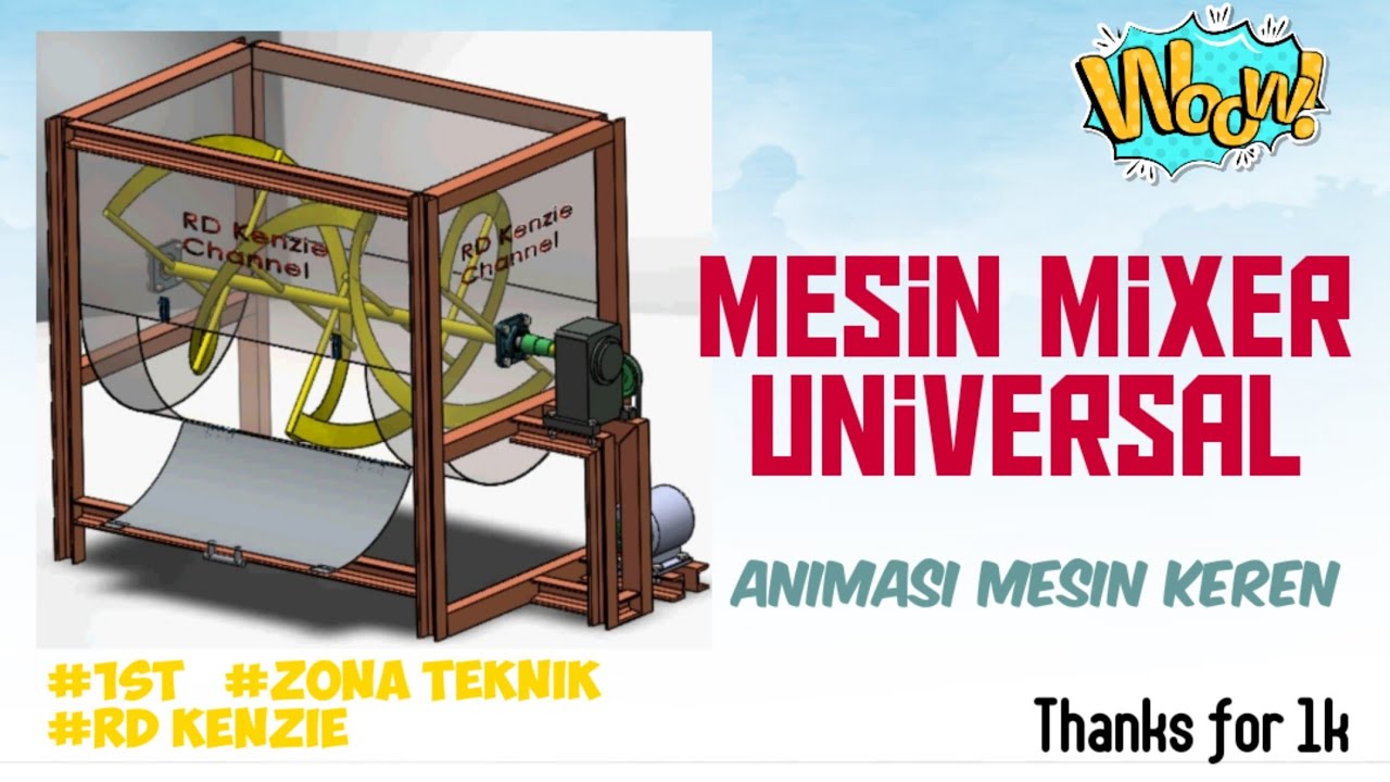 Mesin mixer universal || Animasi teknik || Zonateknik || thanks for 1k
