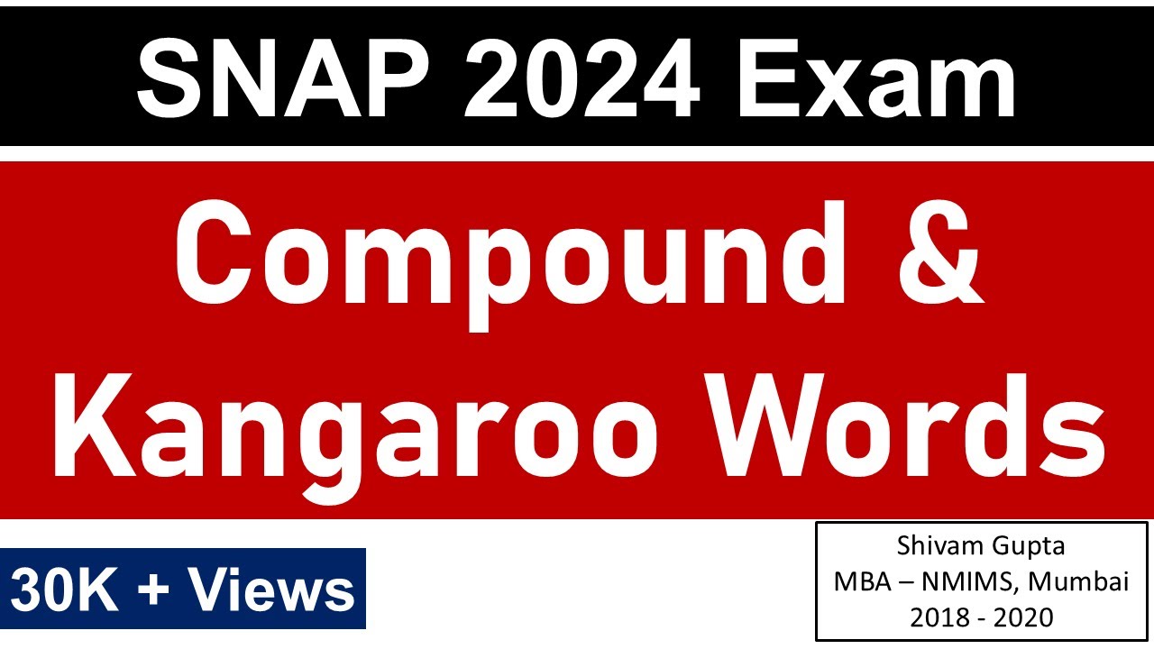 SNAP 2020 Exam: Compound Words & Kangaroo Words || Must Watch || Mission SIBM, Pune