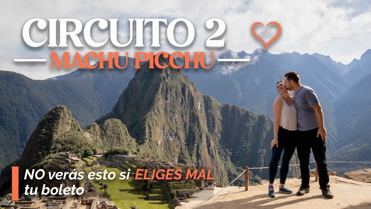 ¡AVISO URGENTE! Por qué las entradas para el Circuito 2 de Machu Picchu se agotan primero 📸🦙