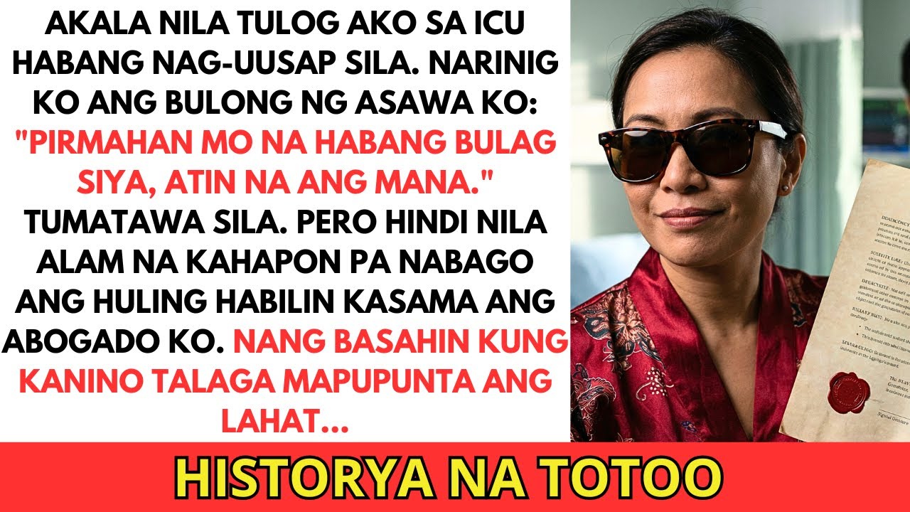 Bulag Ako at Narinig Ko ang Plano Nila sa ICU  — Pero ang PIRMA sa Huling Habilin... Hindi sa Kanila