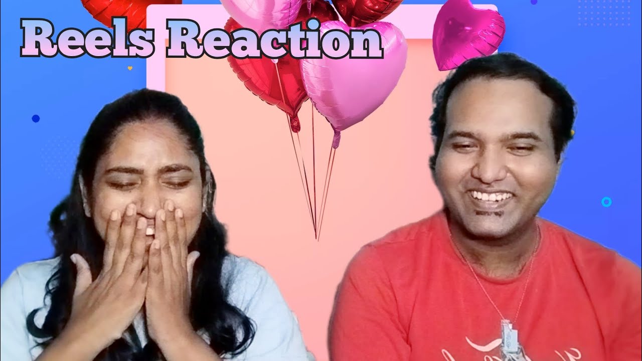 Insta Reels Video Reaction 😂😁😜😝  | Tamil Couple Reaction | WHY Reaction