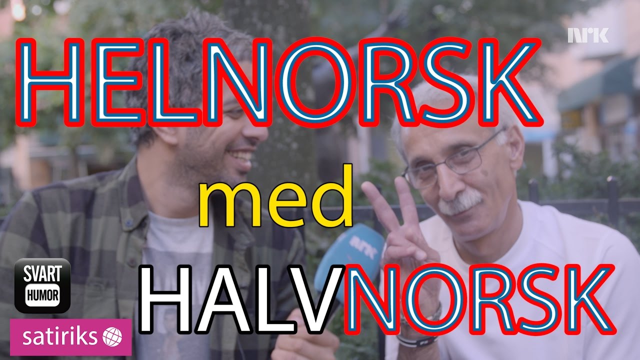 Helnorsk med halvnorsk