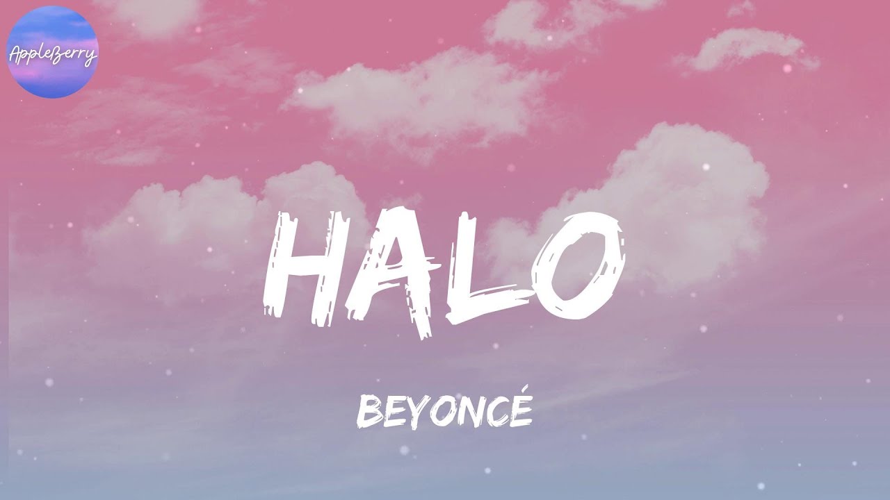 Beyonc&eacute; - Halo (Lyrics)
