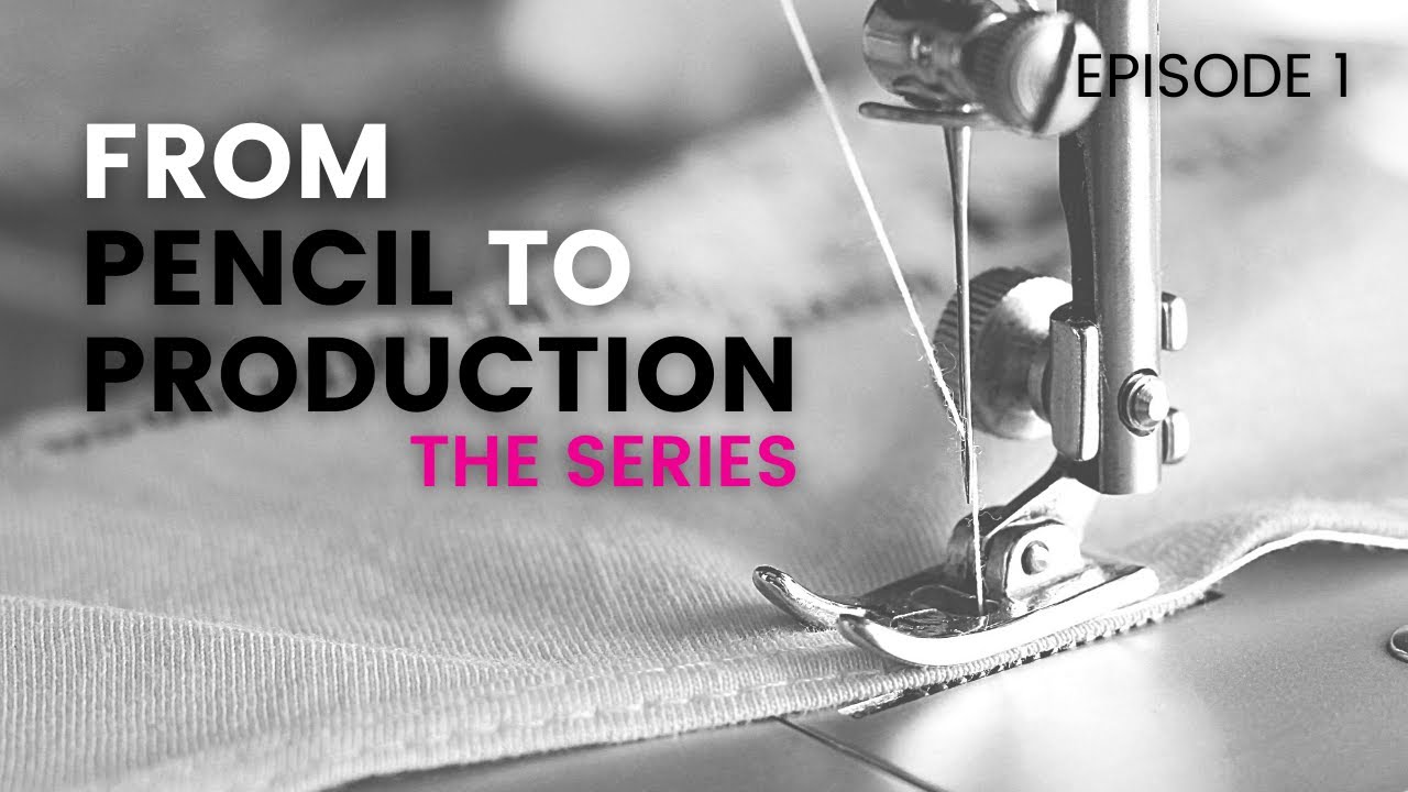 Fashion Competition for Emerging Designers | From Pencil to Production