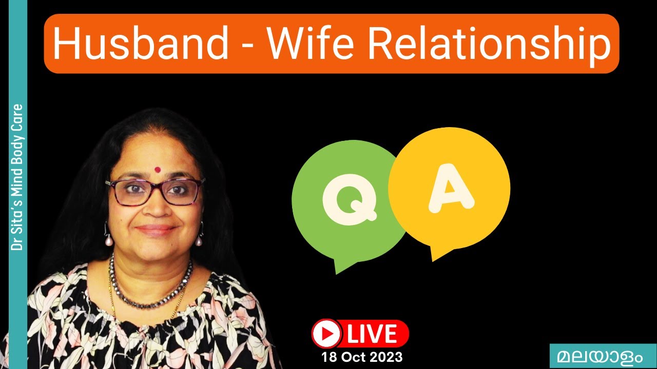 #1 Husband - Wife Relationship Issues | Respect | Communication | Live Session | Dr Sita | Malayalam