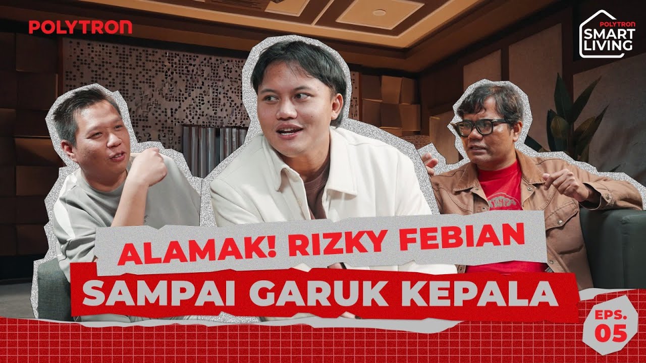 Alamak! Rizky Febian Sampai Garuk Kepala | Polytron Smart Living Episode 6