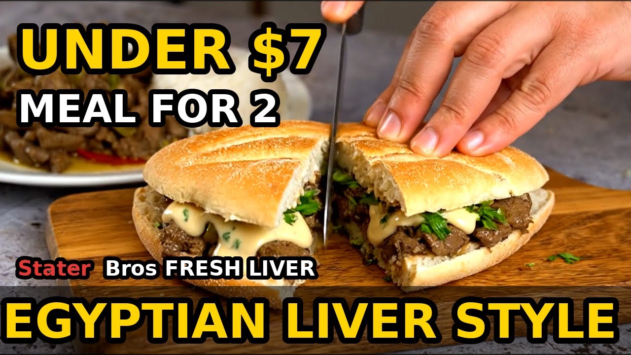 Under $7 Meal for 2: Egyptian Liver Style (Stater Bros)