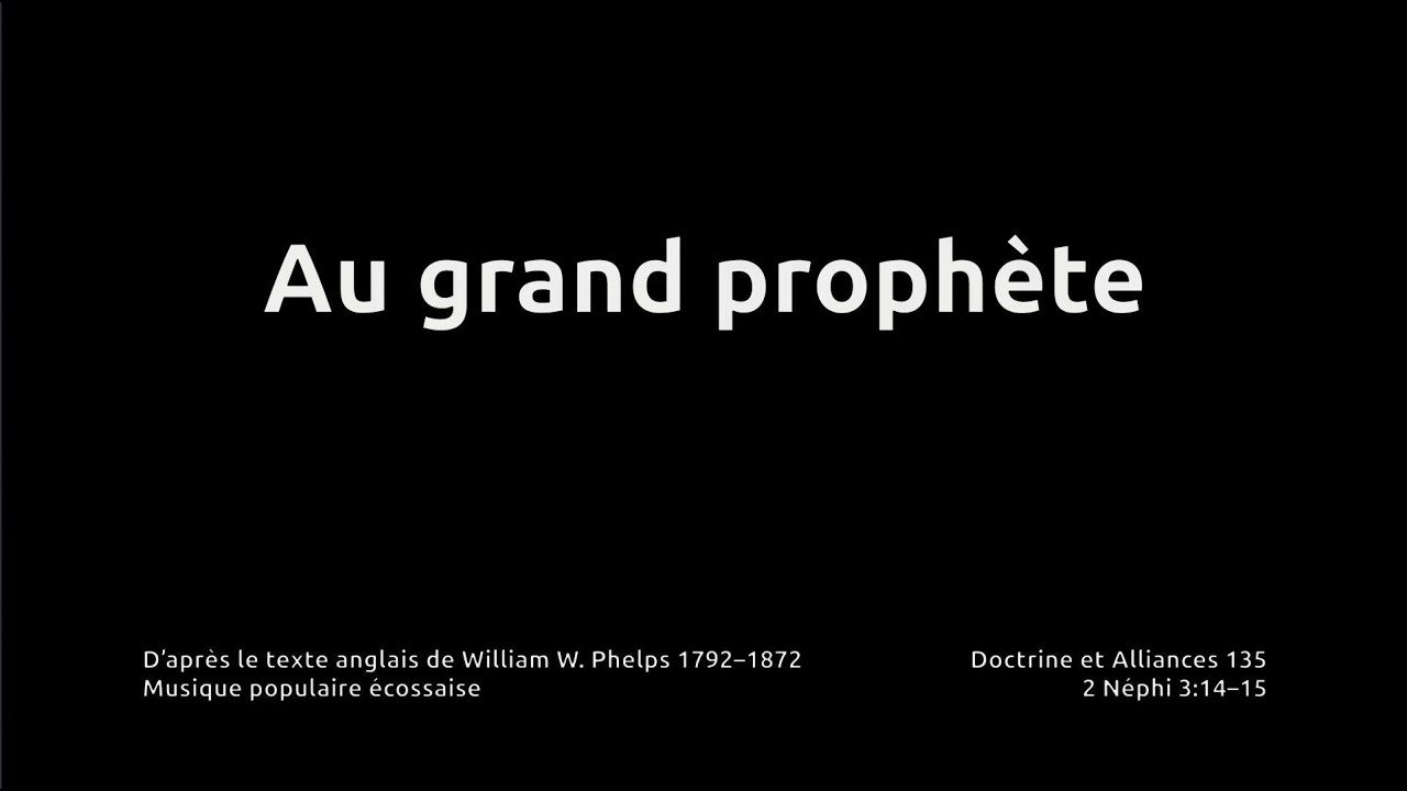 Cantique #16 : Au grand prophète