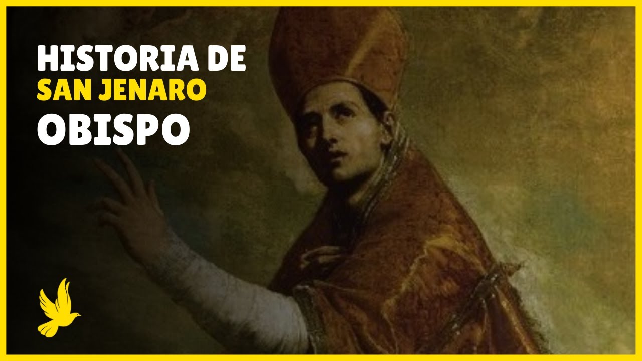 San Jenaro o Genaro Historia y Biografía