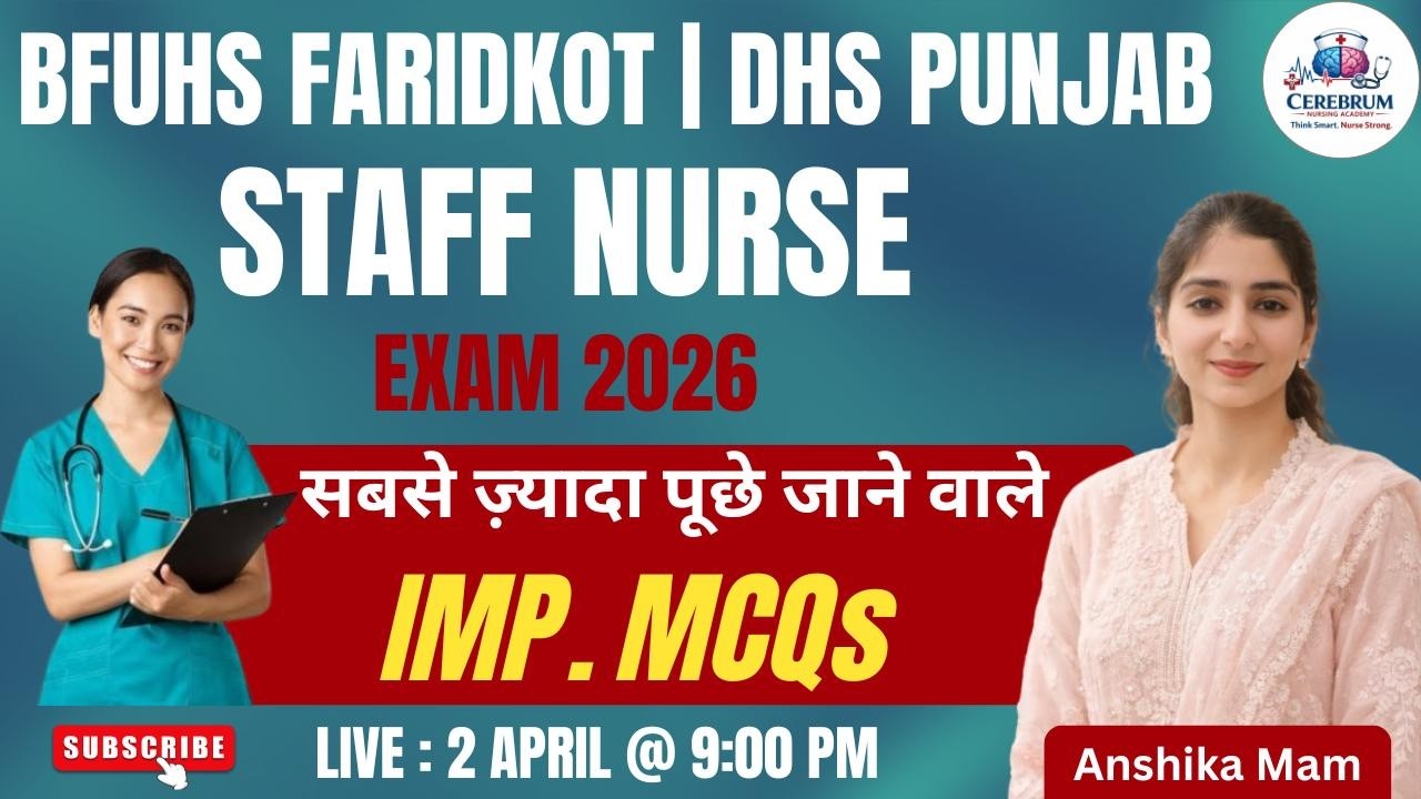 BFUHS || DHS STAFF NURSE EXAM 2026 | MOST REPEATED MCQs || By Anshika Mam
