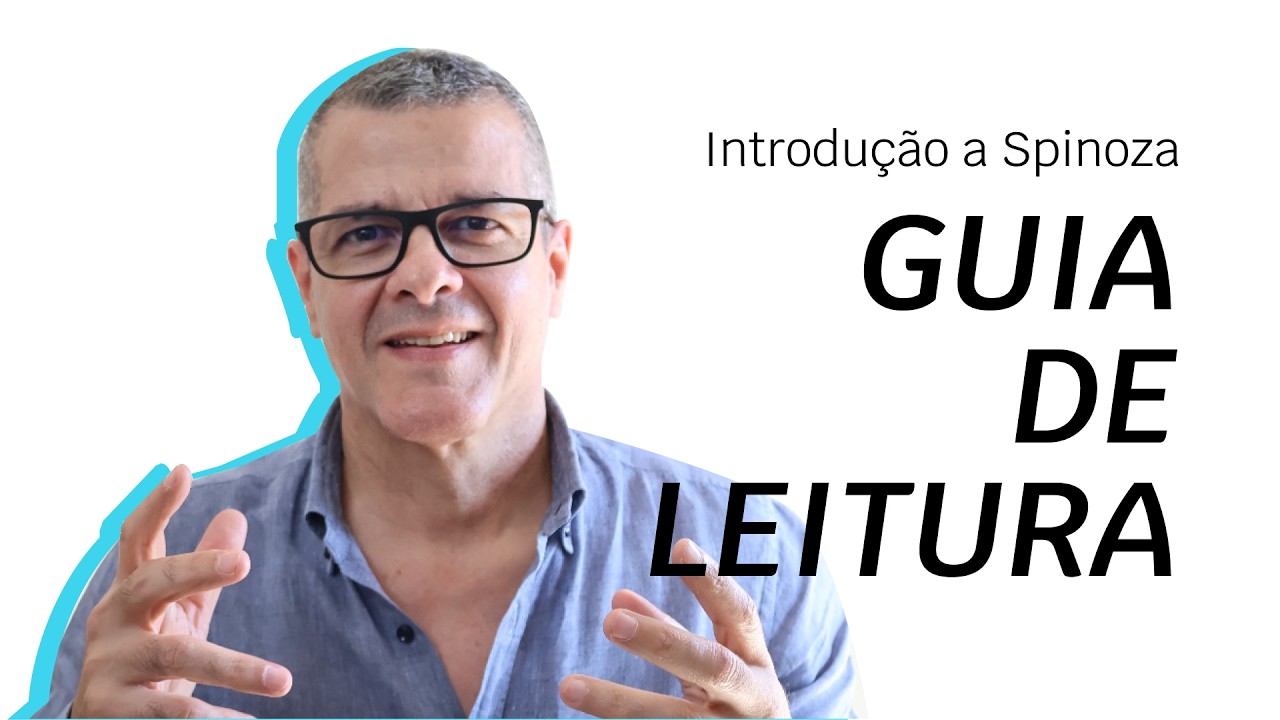 Como ler Spinoza? Por André Martins 