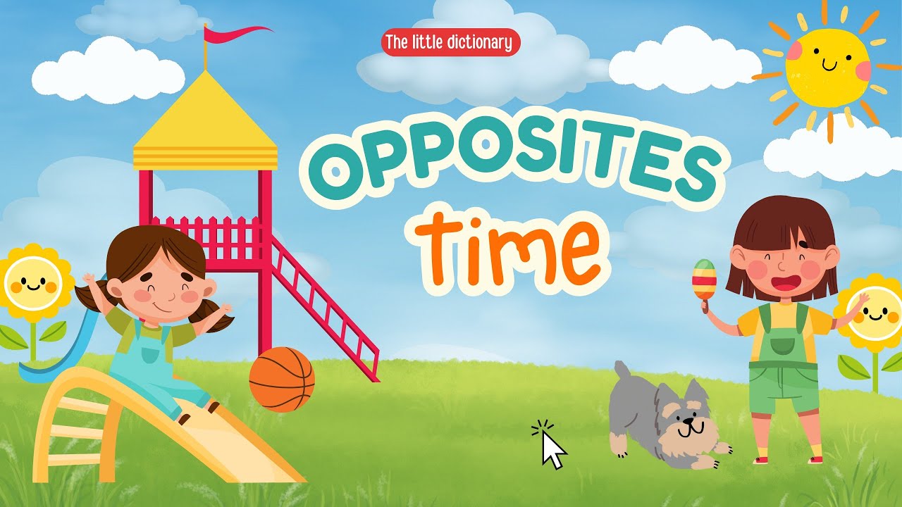 Opposites for Kids | Fun Learning