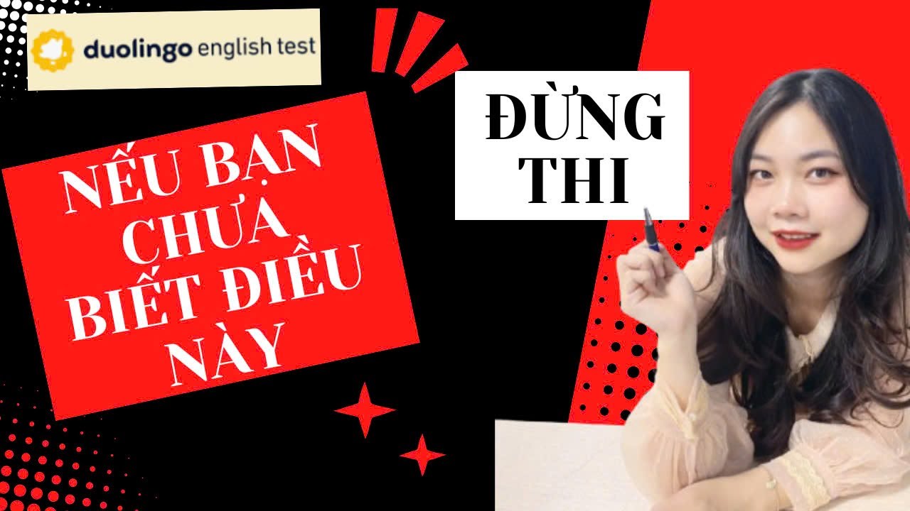 ĐỪNG THI DUOLINGO ENGLISH TEST (DET) nếu bạn CHƯA BIẾT những điều này ! ( Quy định thi cần biết)