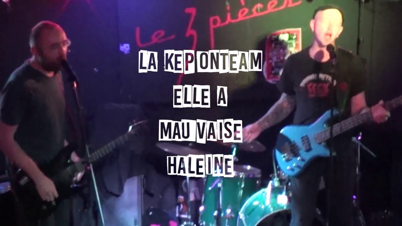 La keponteam elle a mauvaise haleine