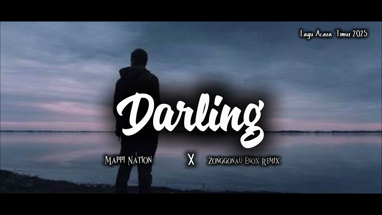 MAPPI NATION DARLING X ZER 43 REMIX 2025