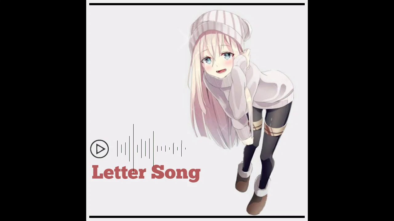 Soundtrack Anime Letter Song - animenesia