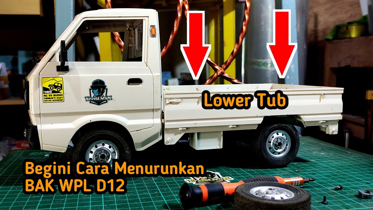 Tutorial Cara Menurunkan Bak WPL D12 how to lower the tub for WPL D12