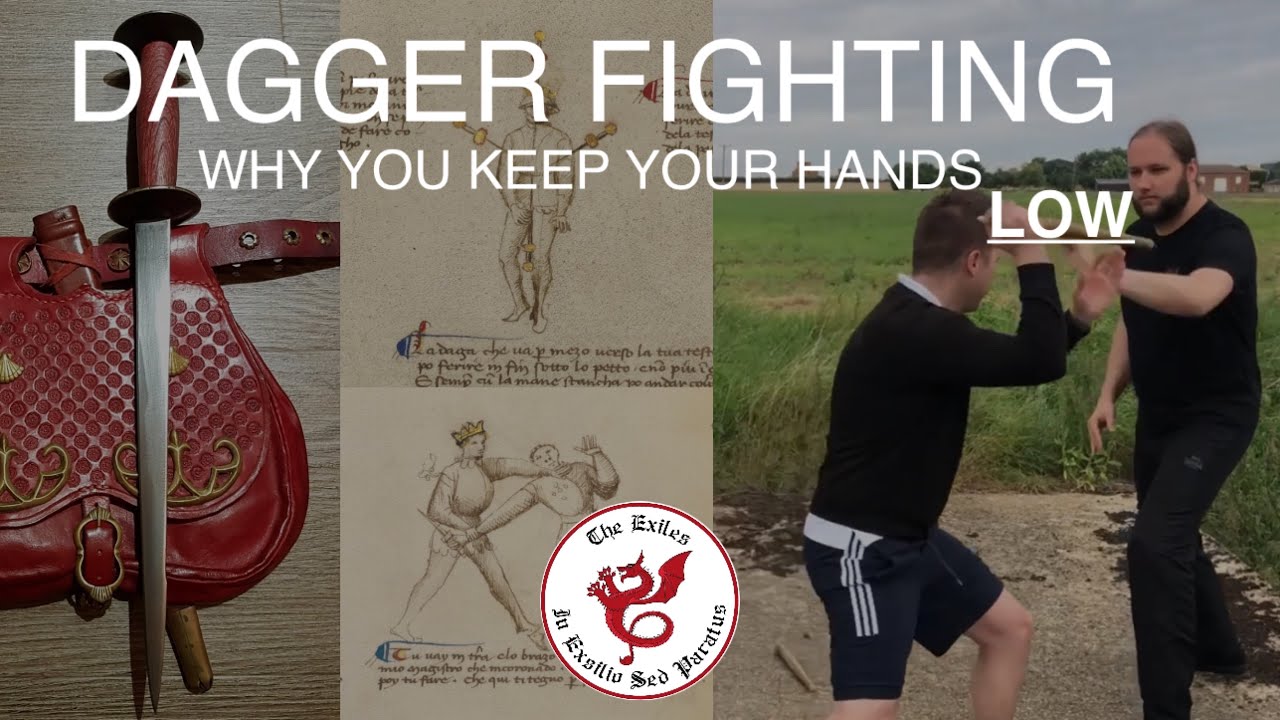 Dagger fighting… Why you keep your hands low…