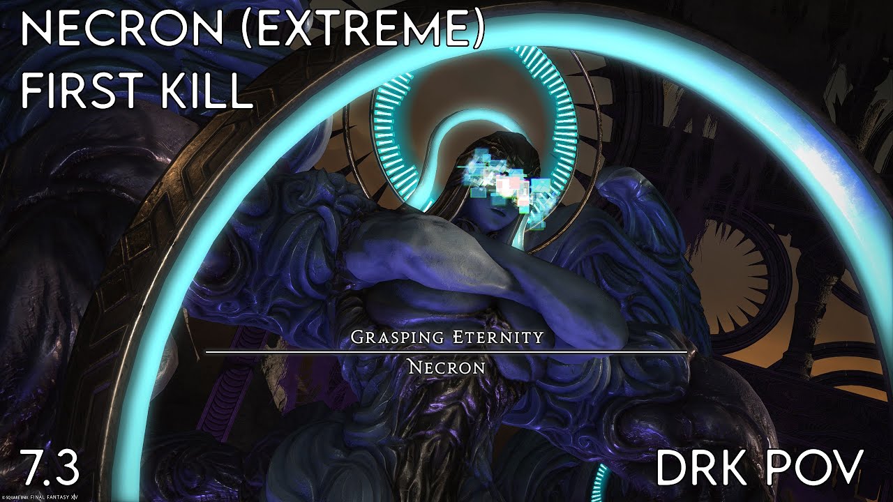 FFXIV OST Necron First Kill (Extreme) - The Ageless Necropolis [7.3] | DRK PoV