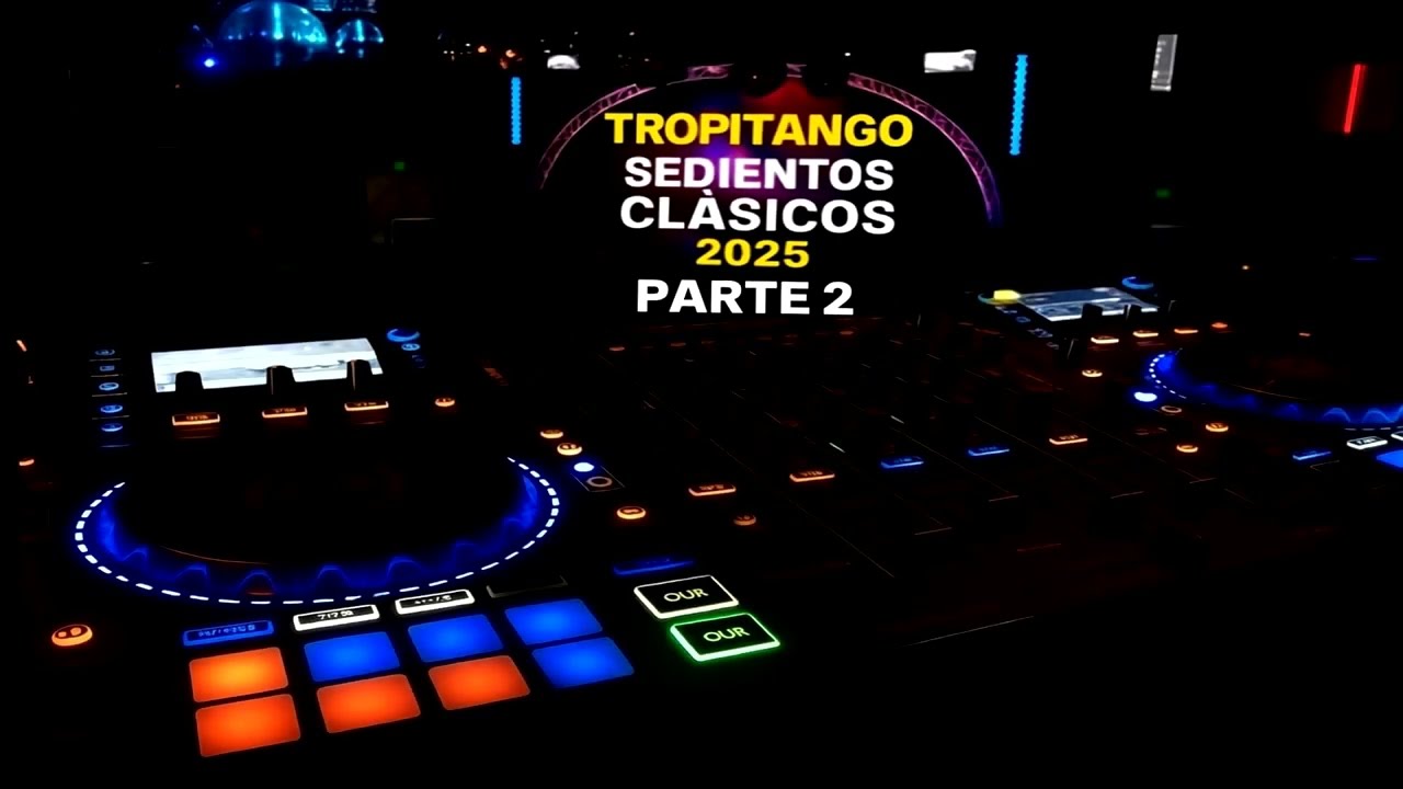 TROPITANGO 2025 SEDIENTOOOS - PARTE 2