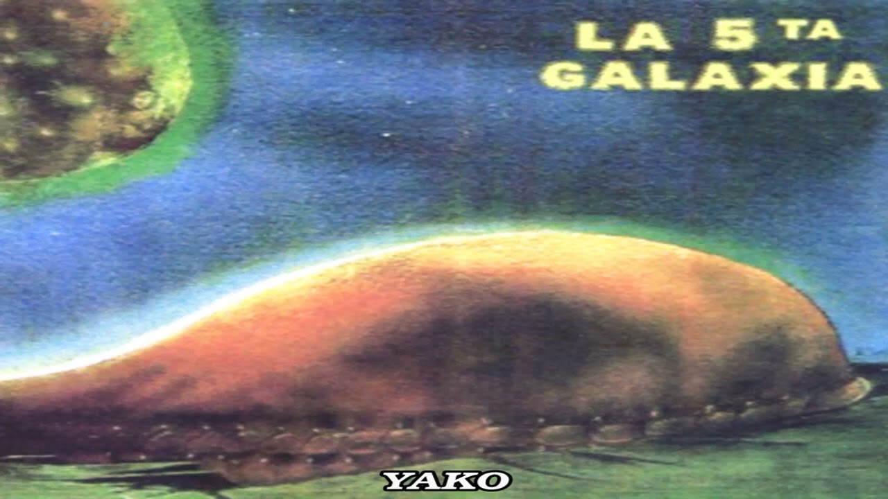 La 5ta Galaxia= Asi Es Mi Son