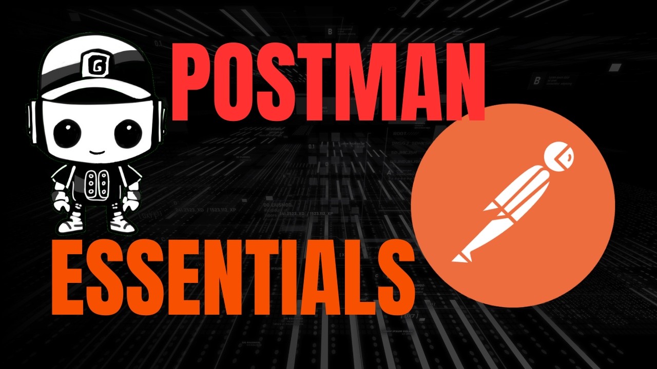 Postman Tutorial - 10 Essential Features Every QA Should Know