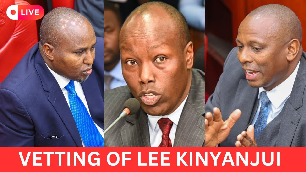 LIVE! Firestorm as Ruto's Trade CS Nominee Lee Kinyanjui faces Parliamentary Vetting Committee