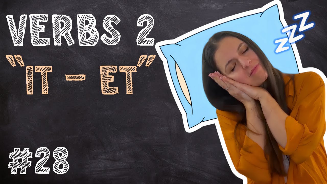 #28 | Czech Verbs 2 | Verbs ending on “IT” & “ET”